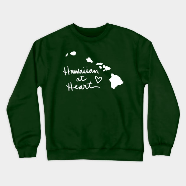 Hawaiian At Heart: Hawaii State Pride Calligraphy Crewneck Sweatshirt by Tessa McSorley